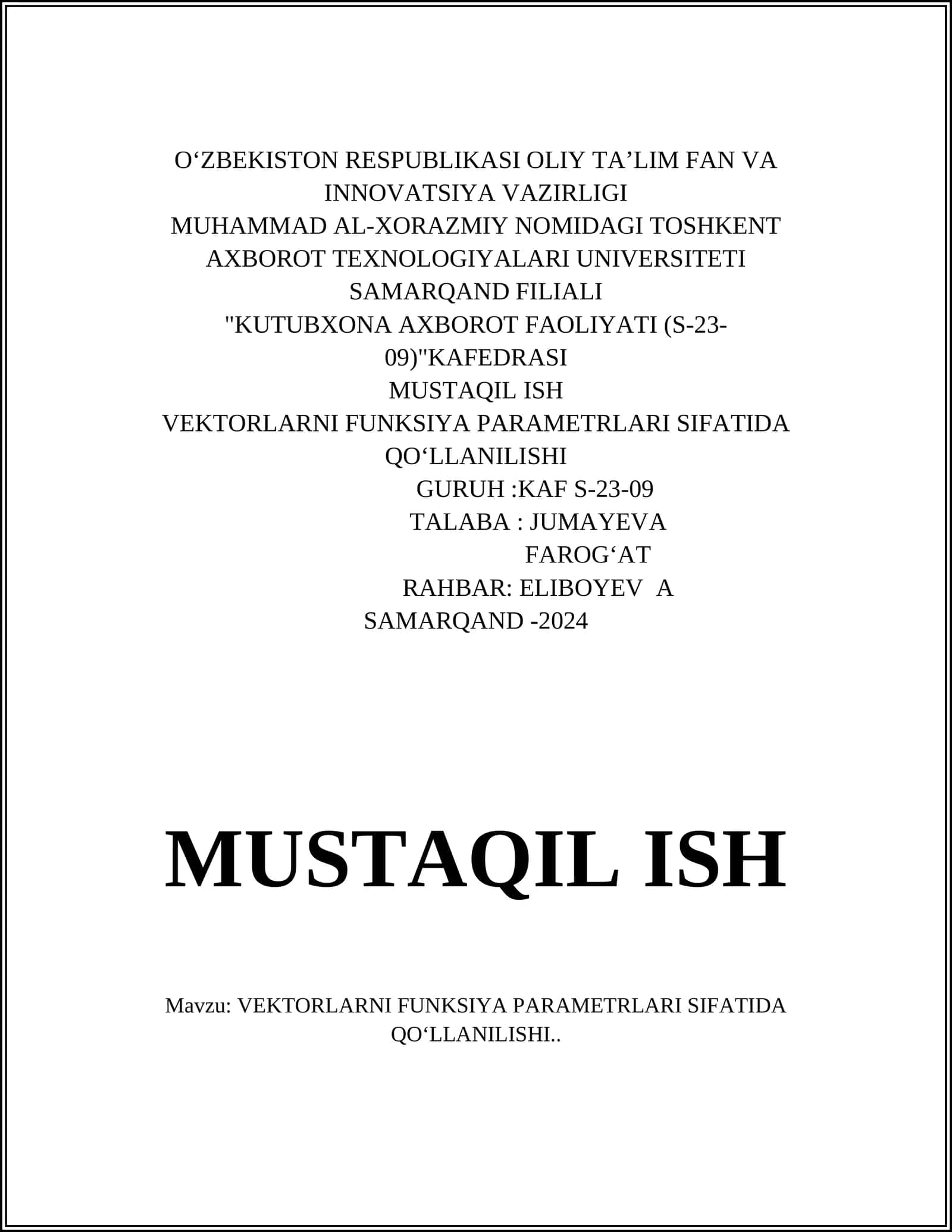 VEKTORLARNI FUNKSIYA PARAMETRLARI SIFATIDA QOʻLLANILISHI