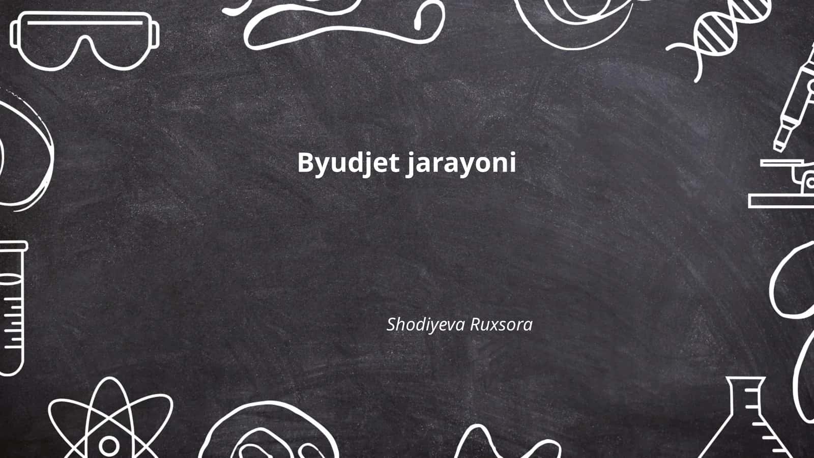 Byudjet jarayoni