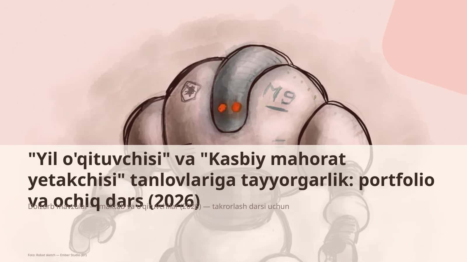 Dolzarb mavzular — maktab va o'qituvchilar