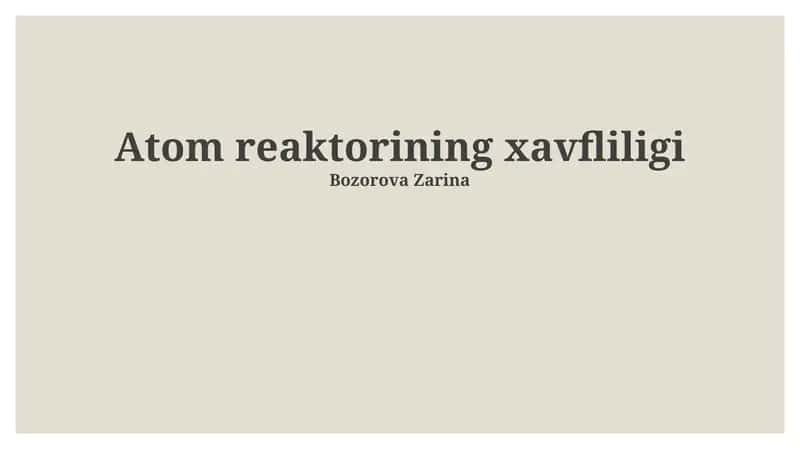 Yadro reaktorining xavfliligi