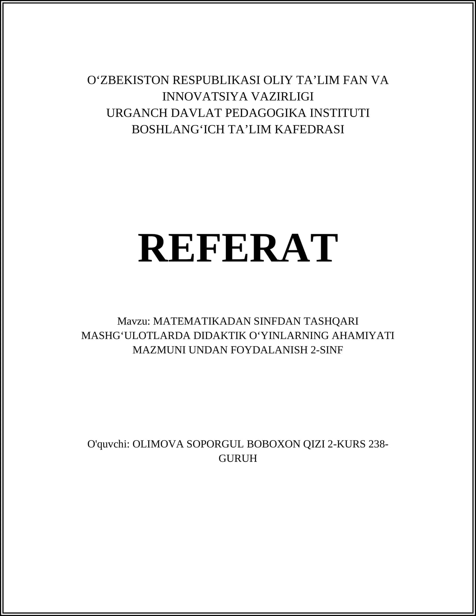 MATEMATIKADAN SINFDAN TASHQARI MASHGʻULOTLARDA DIDAKTIK OʻYINLARNING AHAMIYATI MAZMUNI UNDAN FOYDALANISH 2-SINF