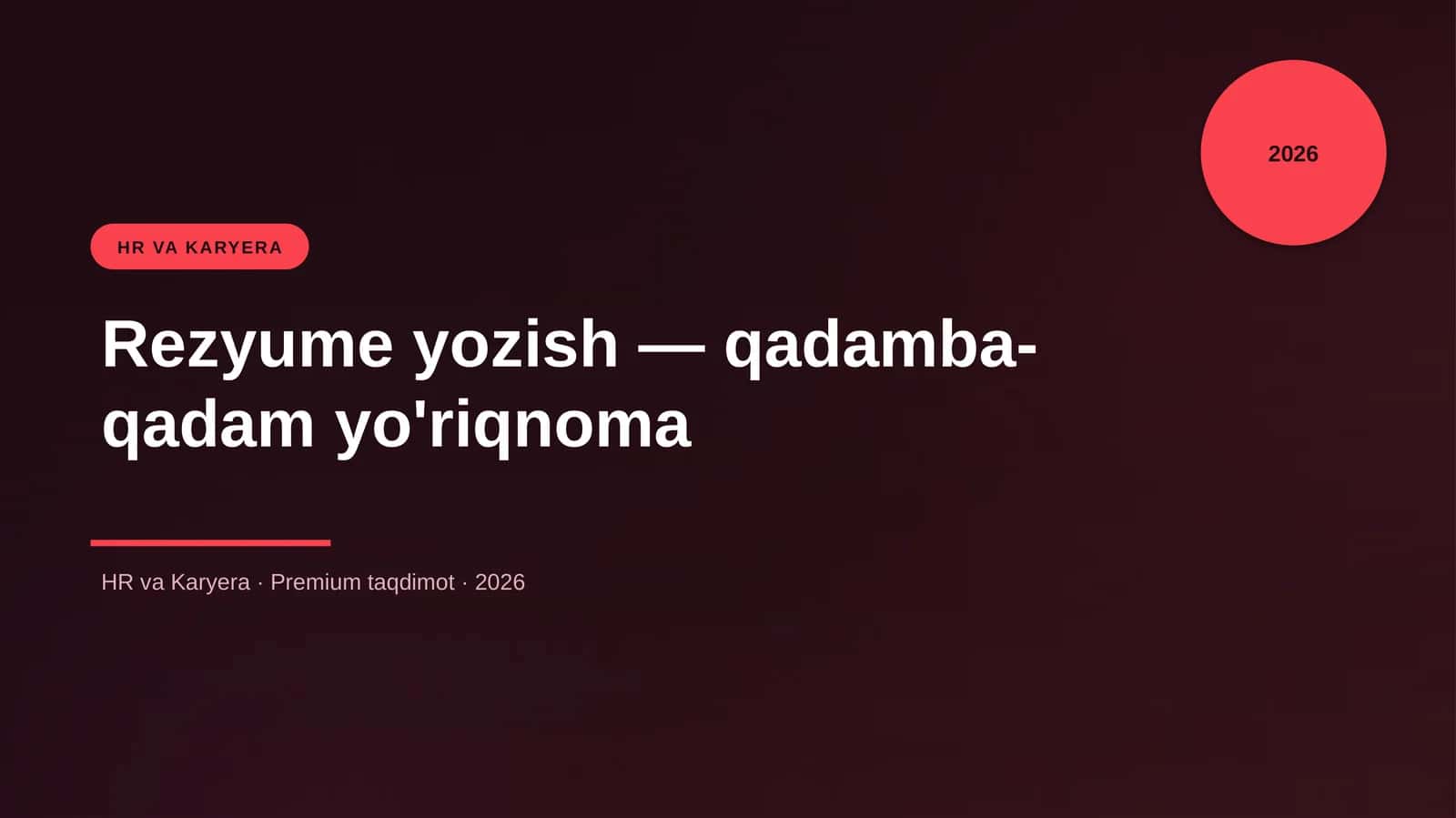 Rezyume yozish — qadamba-qadam yo'riqnoma