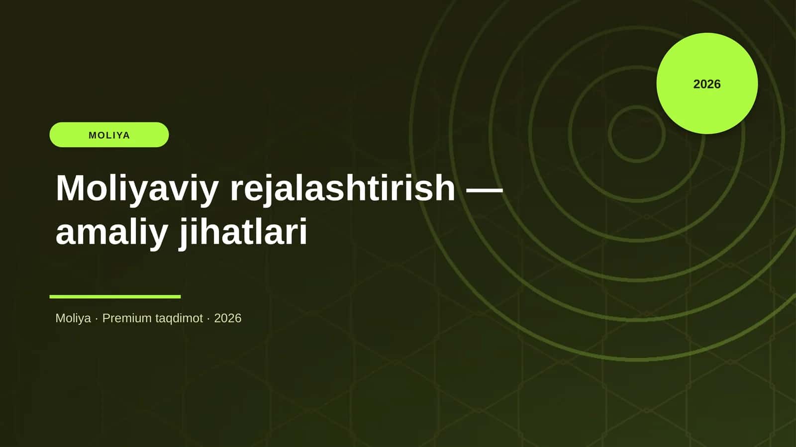 Moliyaviy rejalashtirish — amaliy jihatlari