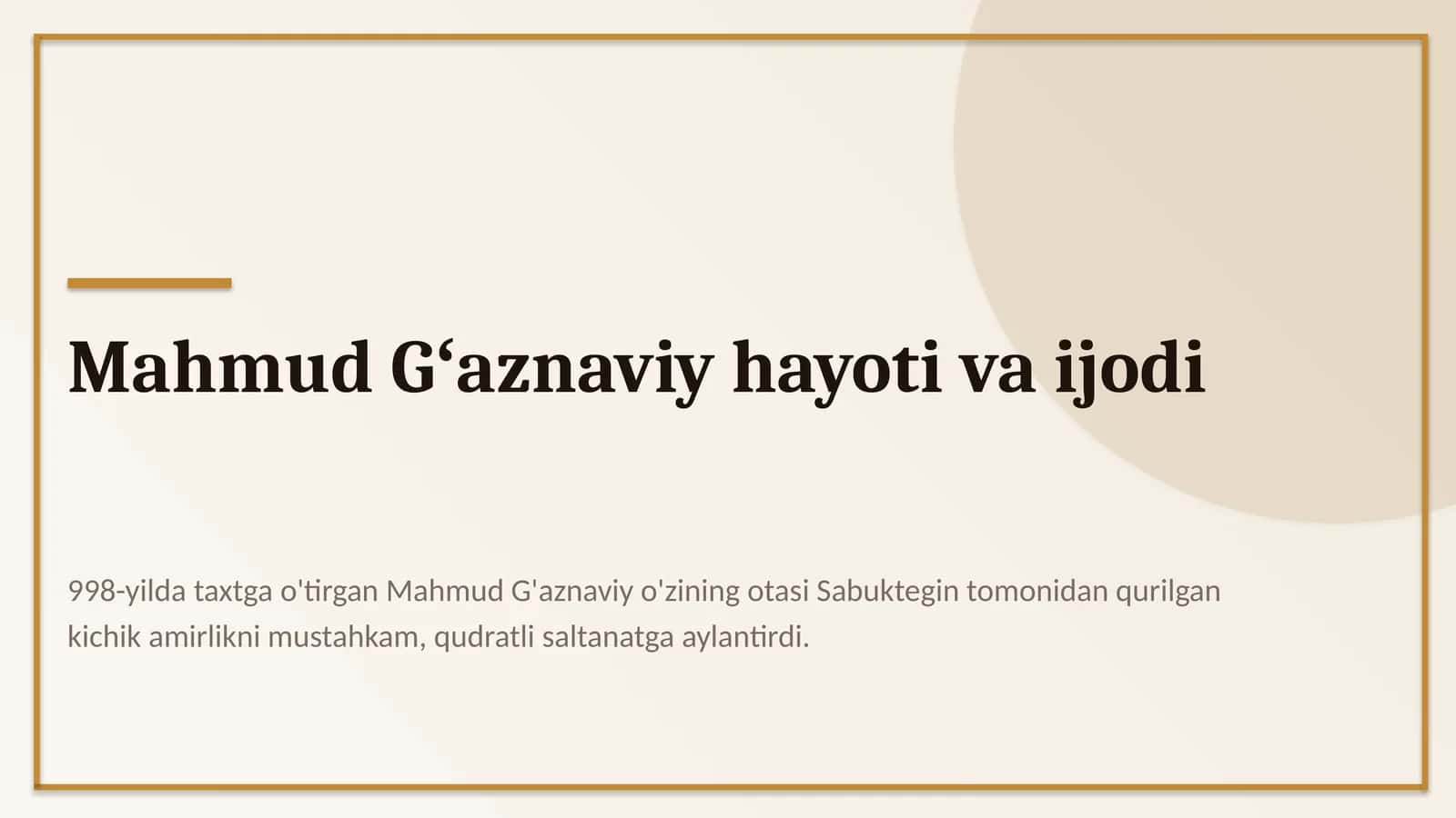 Mahmud Gʻaznaviy hayoti va ijodi