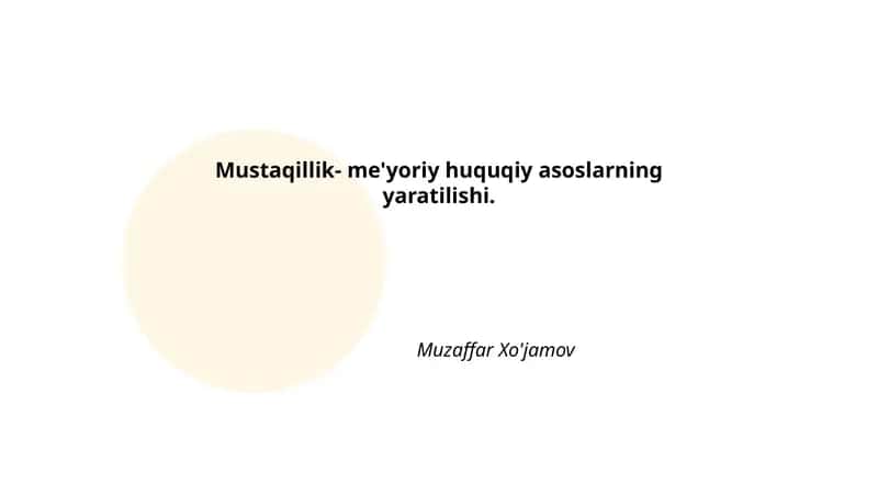 Mustaqillik- me'yoriy huquqiy asoslarning yaratilishi