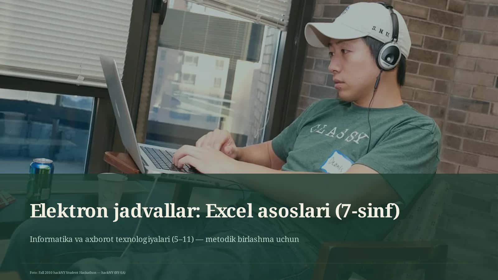 Elektron jadvallar: Excel asoslari (7-sinf)