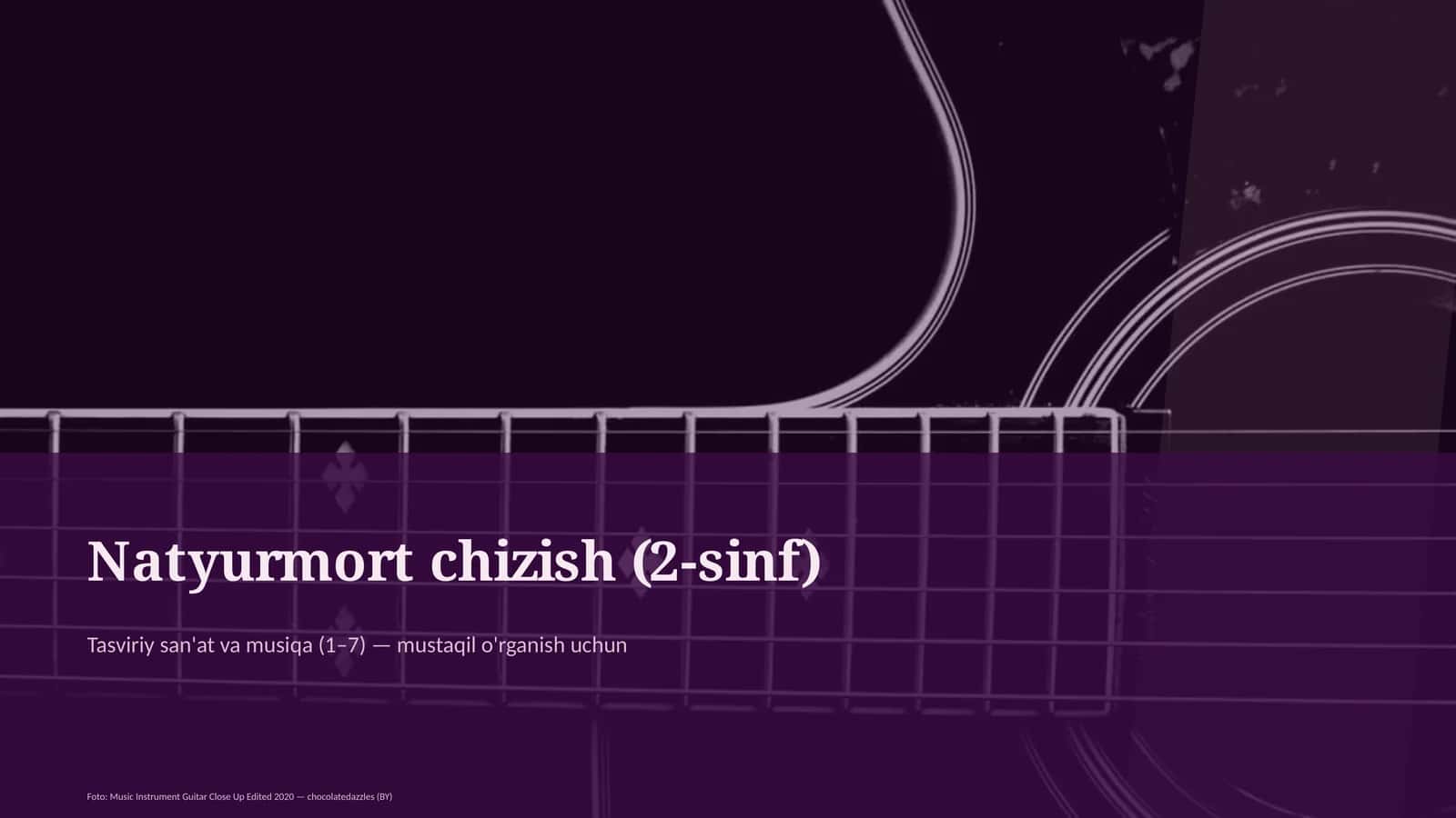 Natyurmort chizish (2-sinf)
