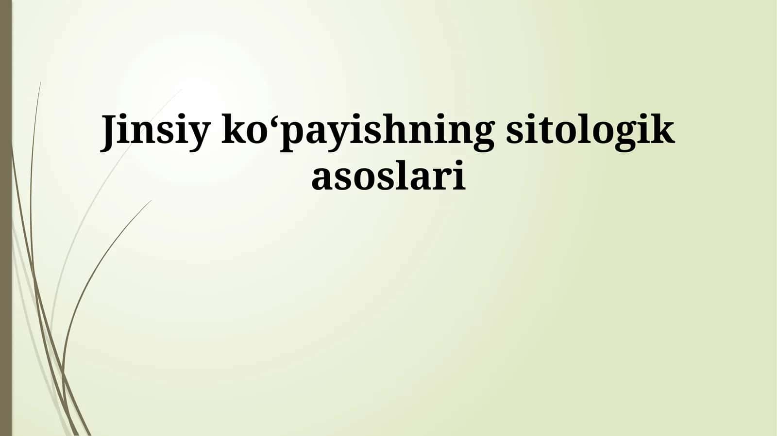 Jinsiy koʻpayishning sitologik asoslari