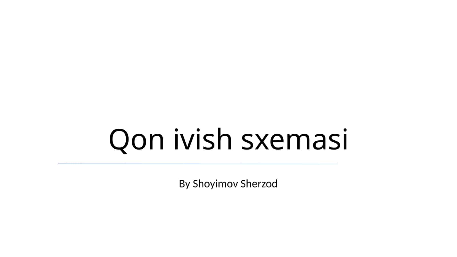 Qon ivish sxemasi