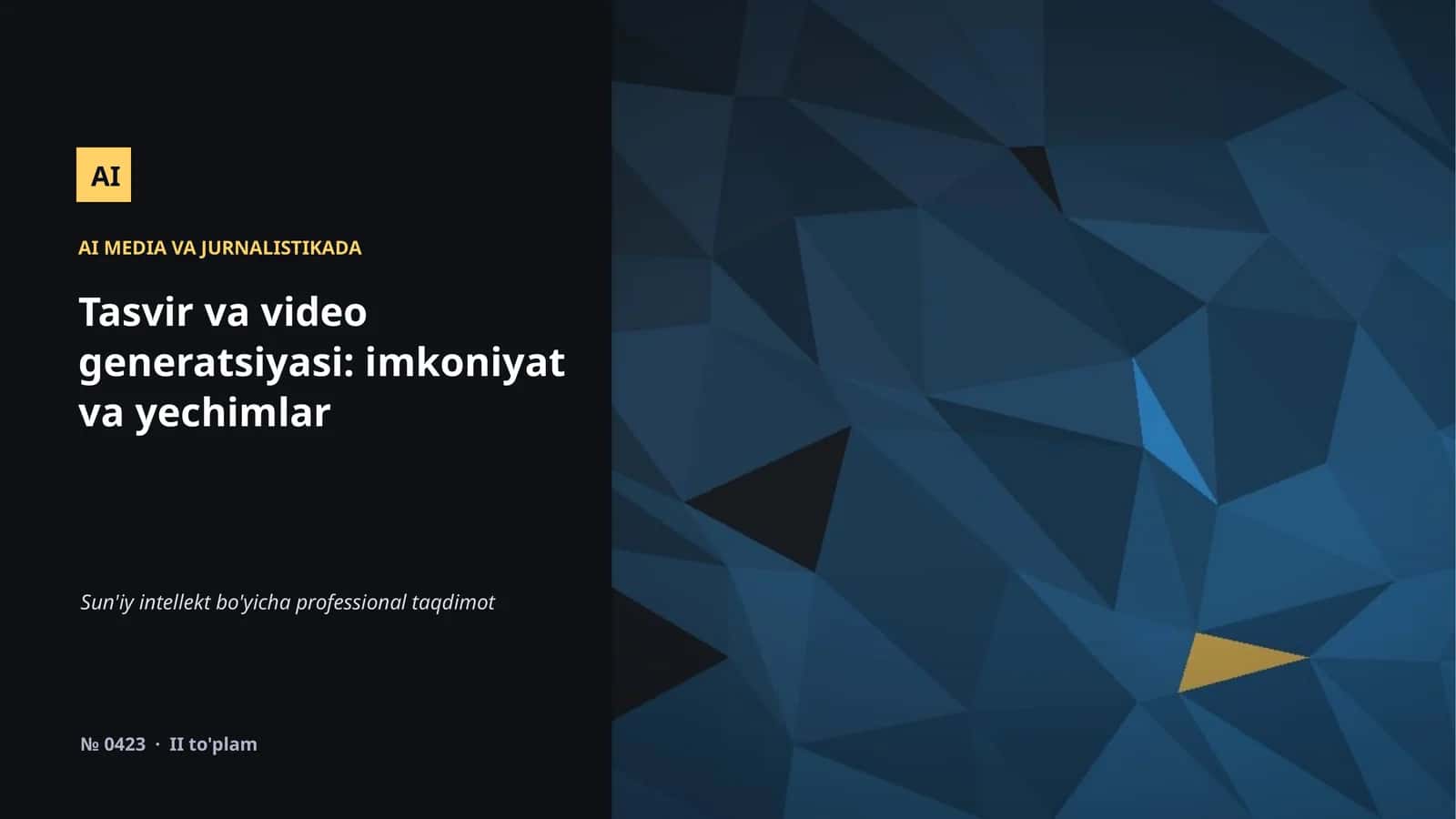 AI MEDIA VA JURNALISTIKADA