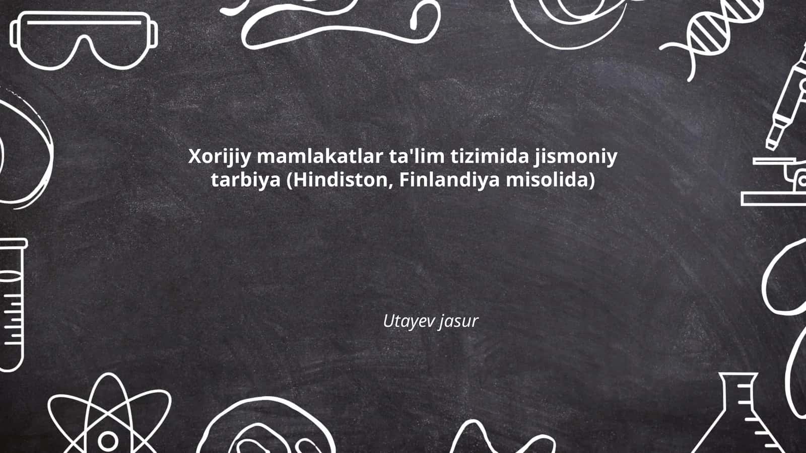 Hindiston ta'lim tizimida jismoniy tarbiya dasturlari
