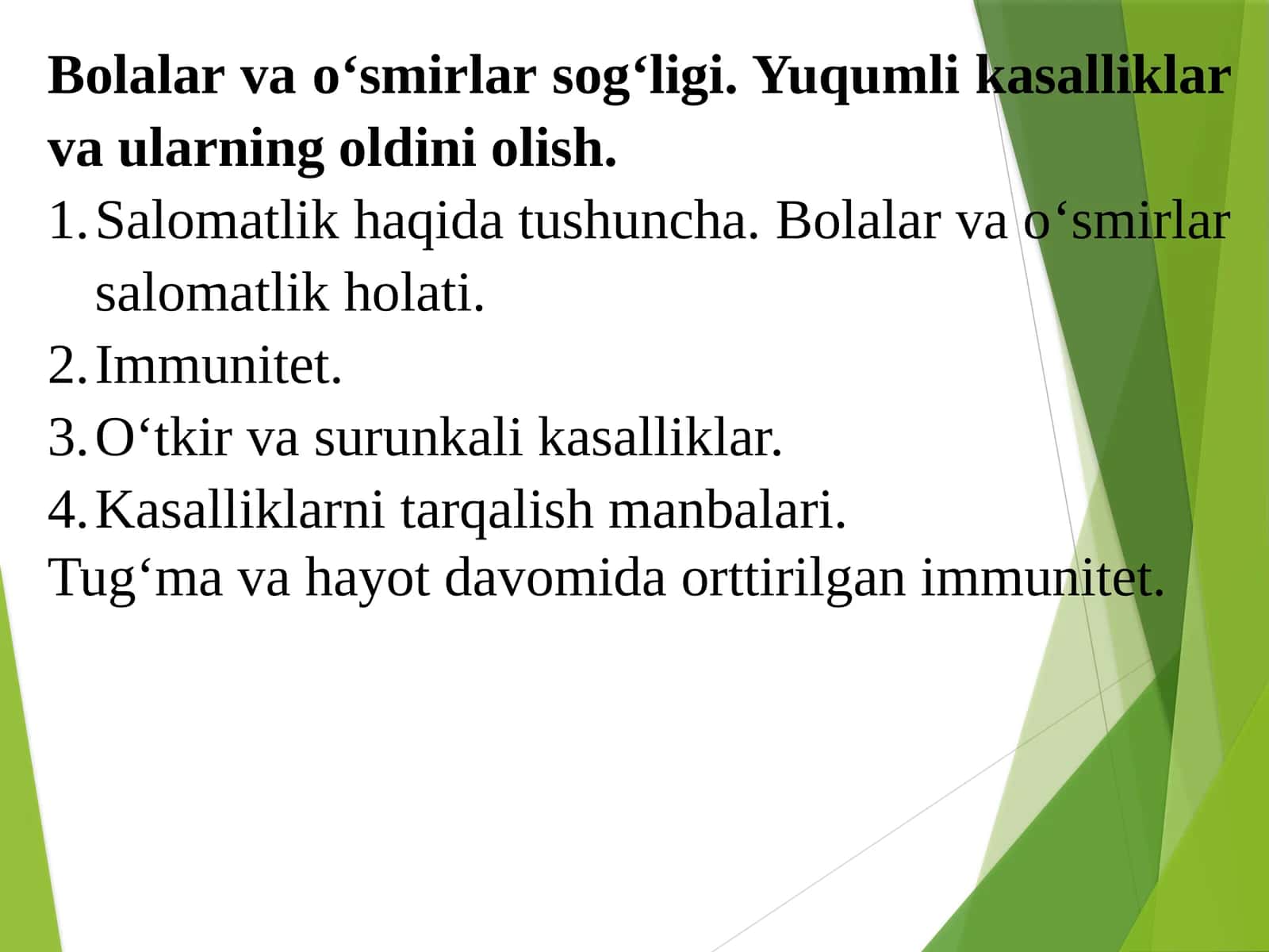 Bolalar va oʻsmirlar sogʻligi. Yuqumli kasalliklar va ularning oldini olish