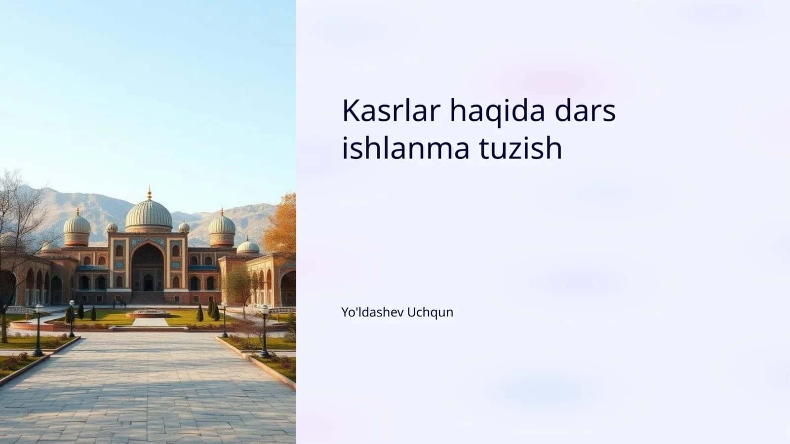 Kasrlar haqida dars ishlanma tuzish