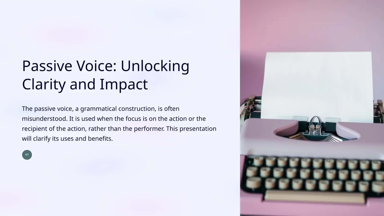 Passive Voice: Unlocking Clarity and Impact