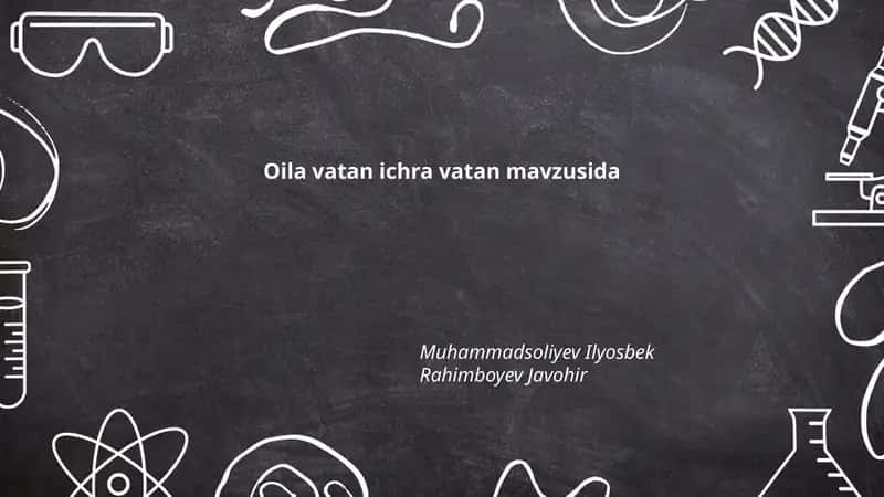 Oila vatan ichra vatan mavzusida
