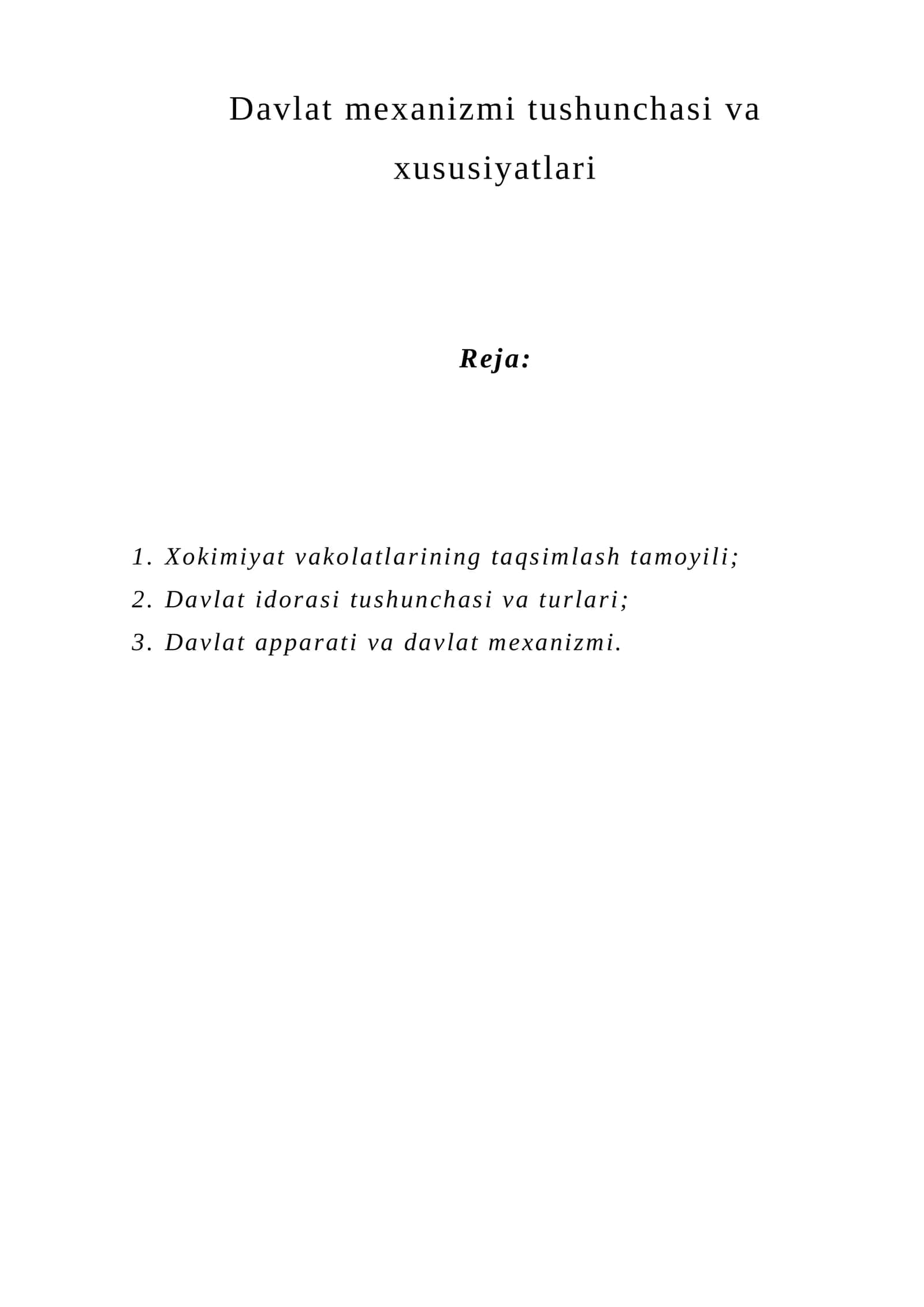 Davlat mexanizmi tushunchasi va xususiyatlari