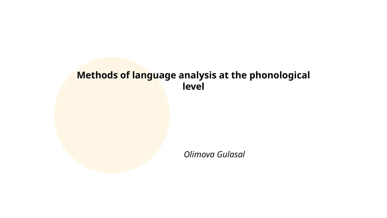 Methods of language analysis at the phonological level