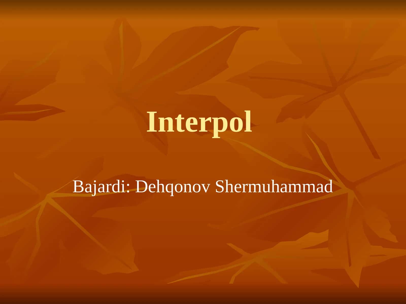 Interpol Rasmiy to'liq nomi xalqaro jinoiy politsiya tashkiloti