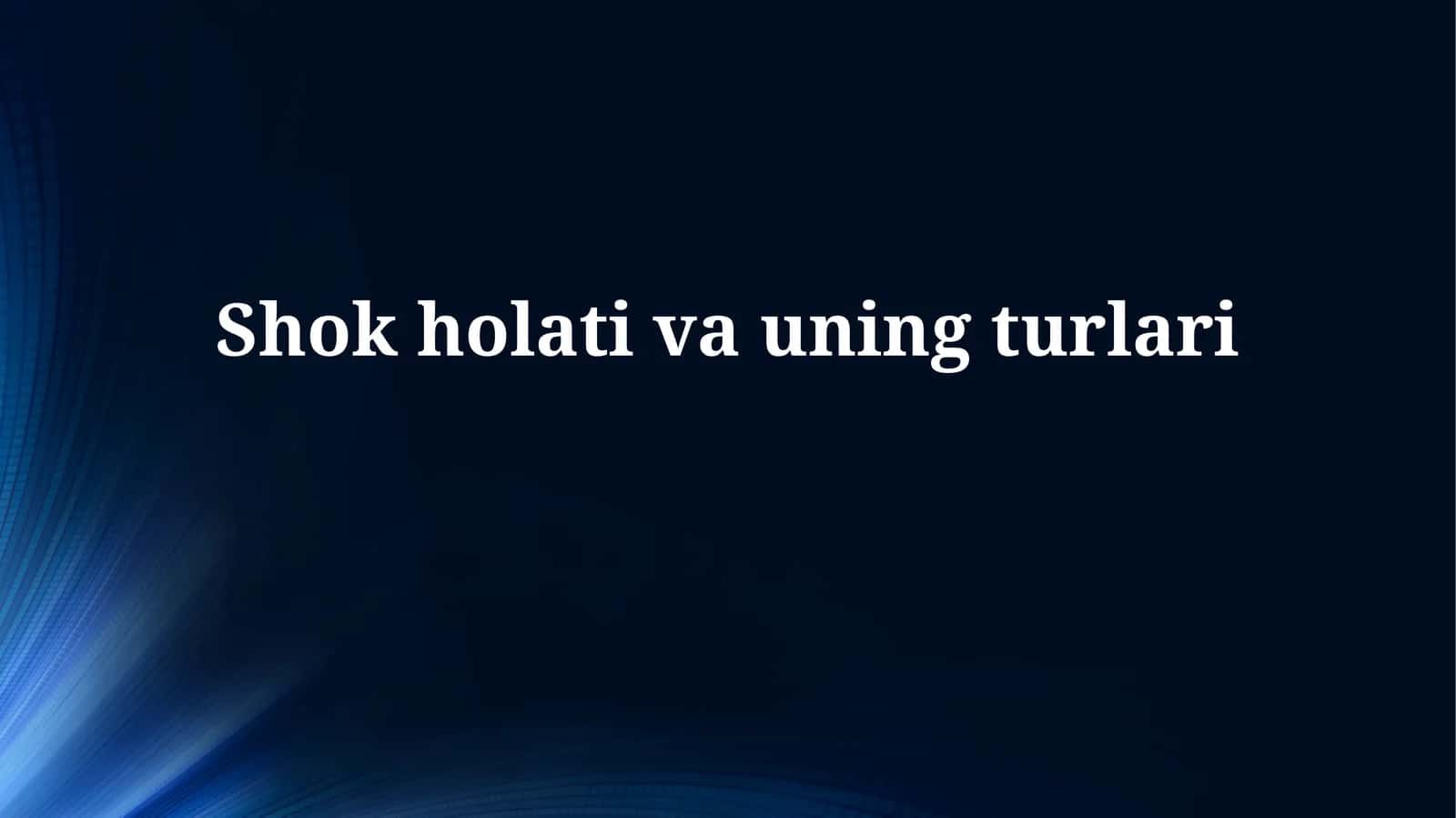 Shok holati vauningturlari