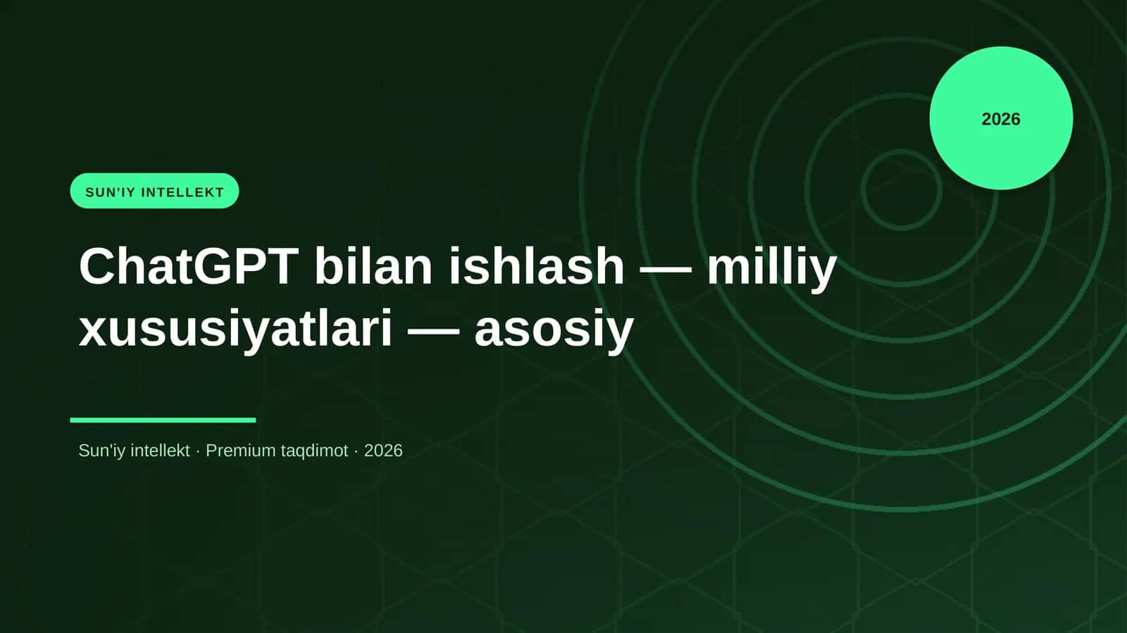 ChatGPT bilan ishlash — milliy xususiyatlari — asosiy