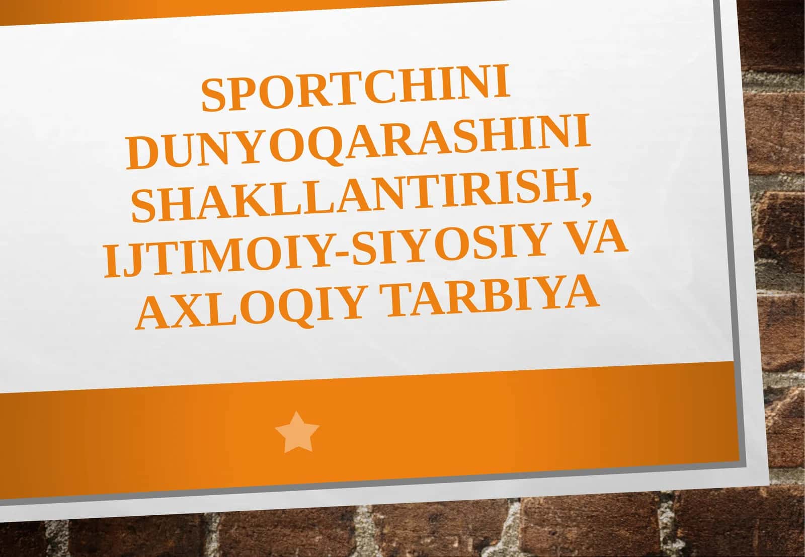 Sportchini dunyoqarashini shakllantirish, ijtimoiy-siyosiy  va  axloqiy  tarbiya