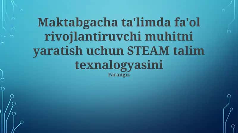 STEAM Talim Texnologiyasi