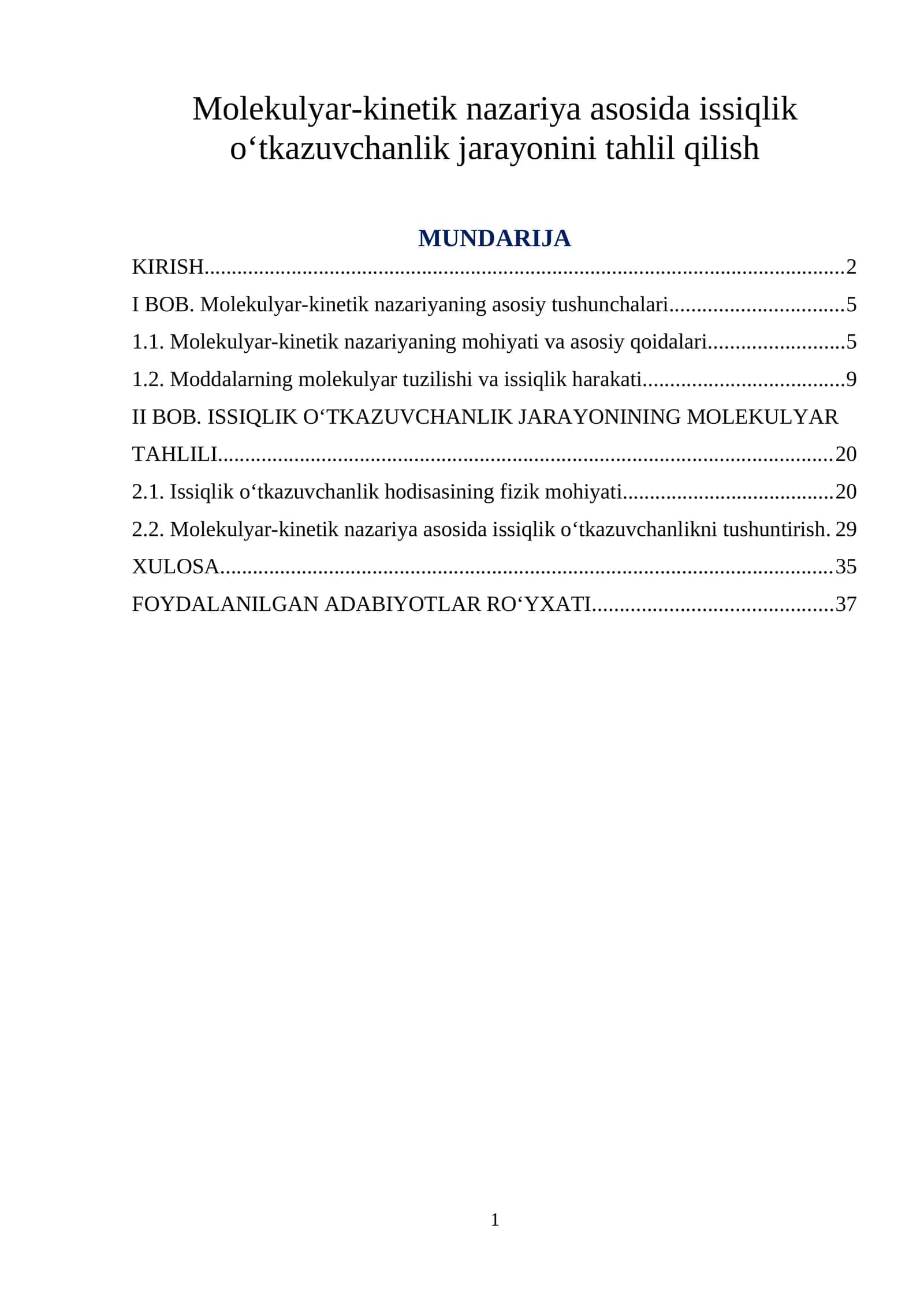 Molekulyar-kinetik nazariya asosida issiqlik o‘tkazuvchanlik jarayonini tahlil qilish
