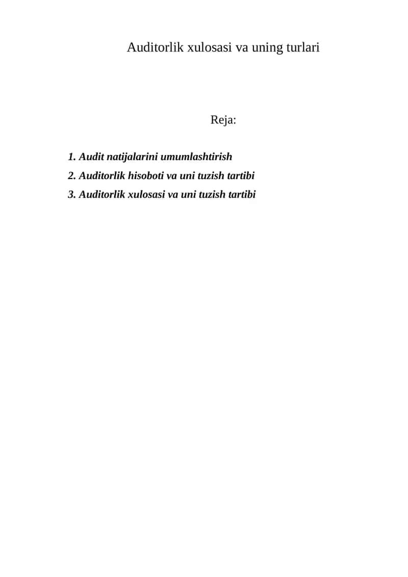 Auditorlik xulosasi va uning turlari