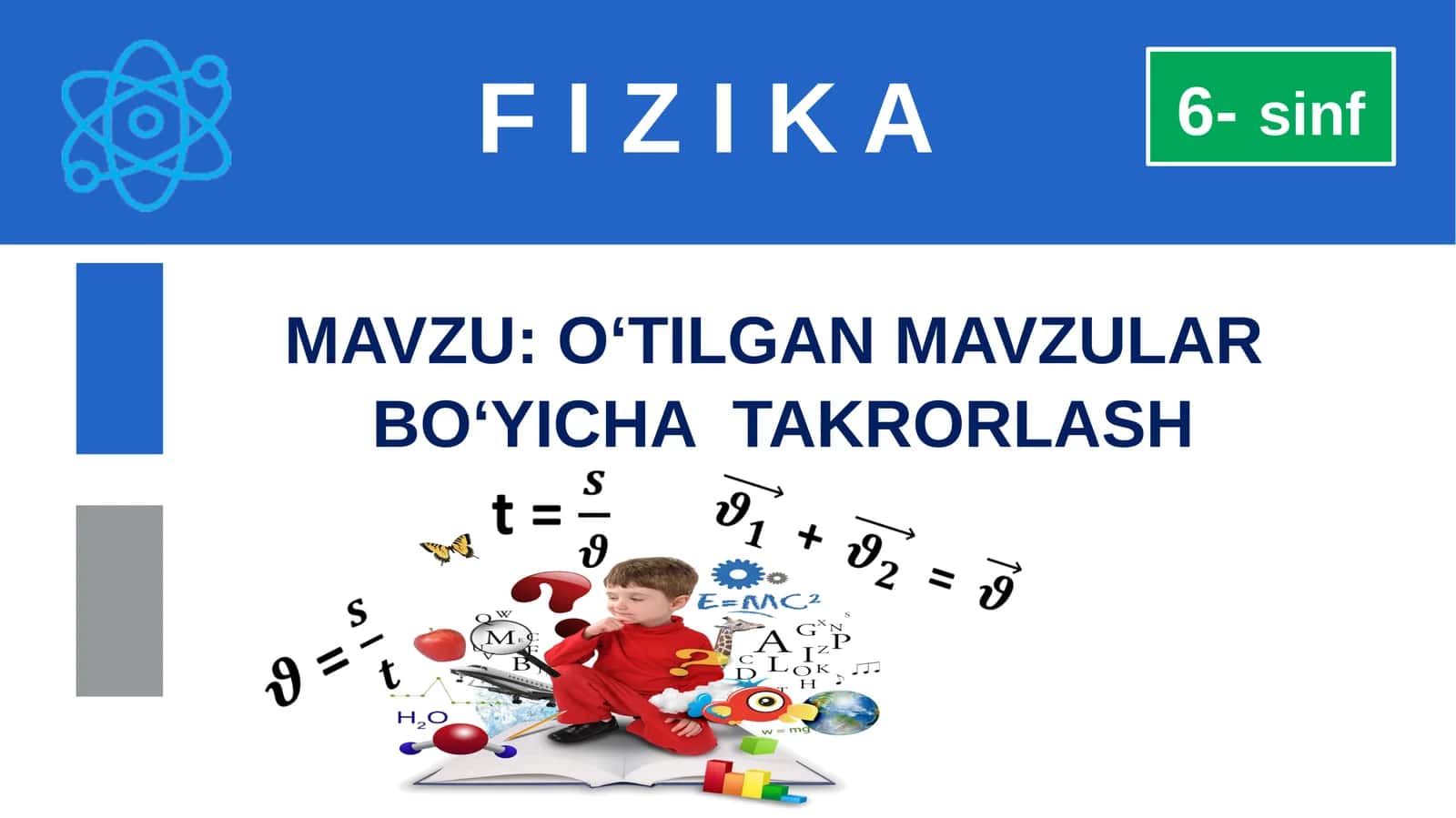 O‘tilgan mavzular bo‘yicha takrorlash