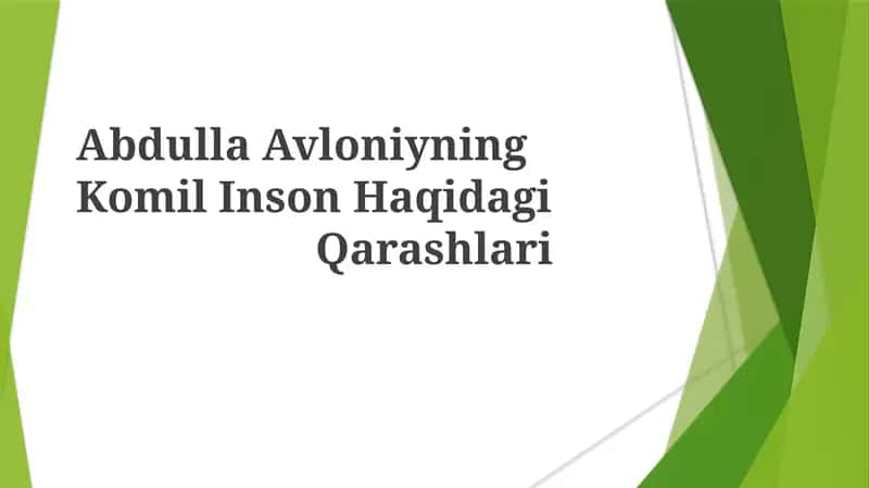 Abdulla Avloniyning Komil Inson Haqidagi Qarashlari