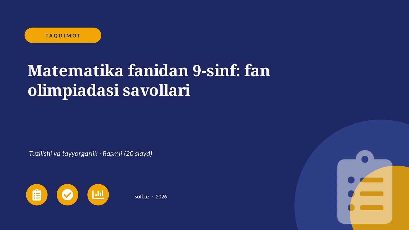 Matematika fanidan 9-sinf: fan olimpiadasi savollari