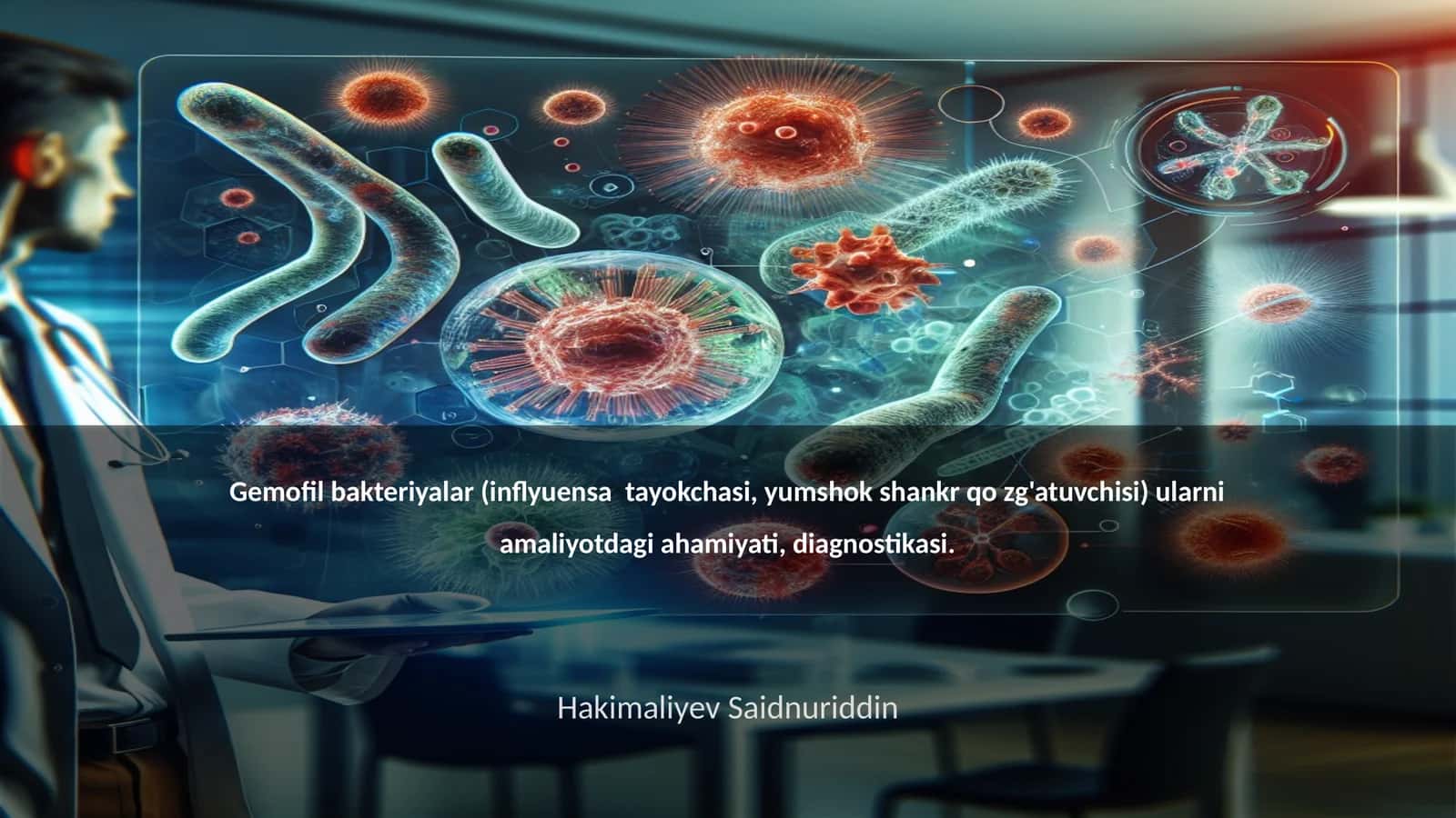 Gemofil bakteriyalar (inflyuensa tayokchasi, yumshok shankr qo zg'atuvchisi)