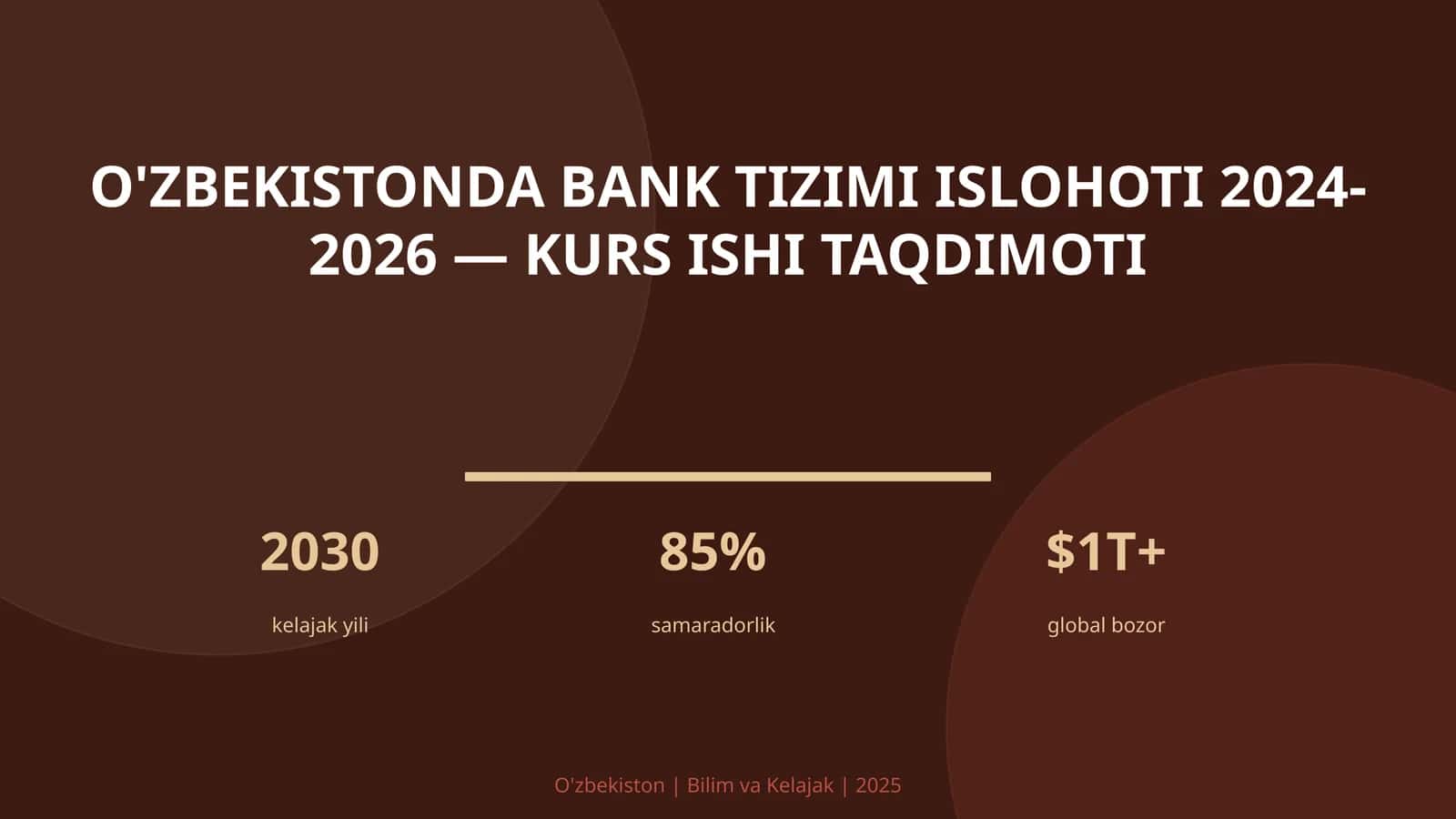 O'zbekistonda bank tizimi islohoti 2024-2026 — kurs ishi taqdimoti