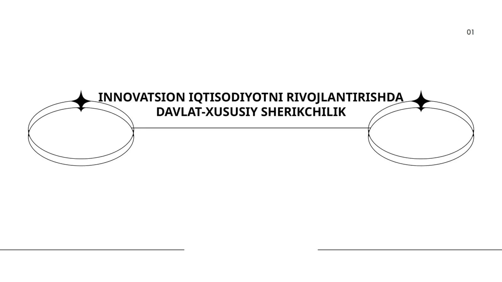 INNOVATSION IQTISODIYOTNI RIVOJLANTIRISHDA DAVLAT-XUSUSIY SHERIKCHILIK