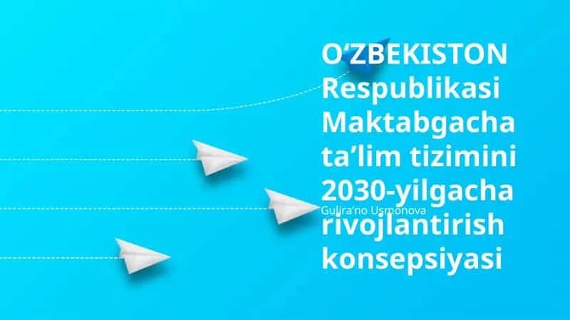 O'zbekiston Respublikasi Maktabgacha ta'lim tizimini 2030-yilgacha rivojlantirish konsepsiyasi