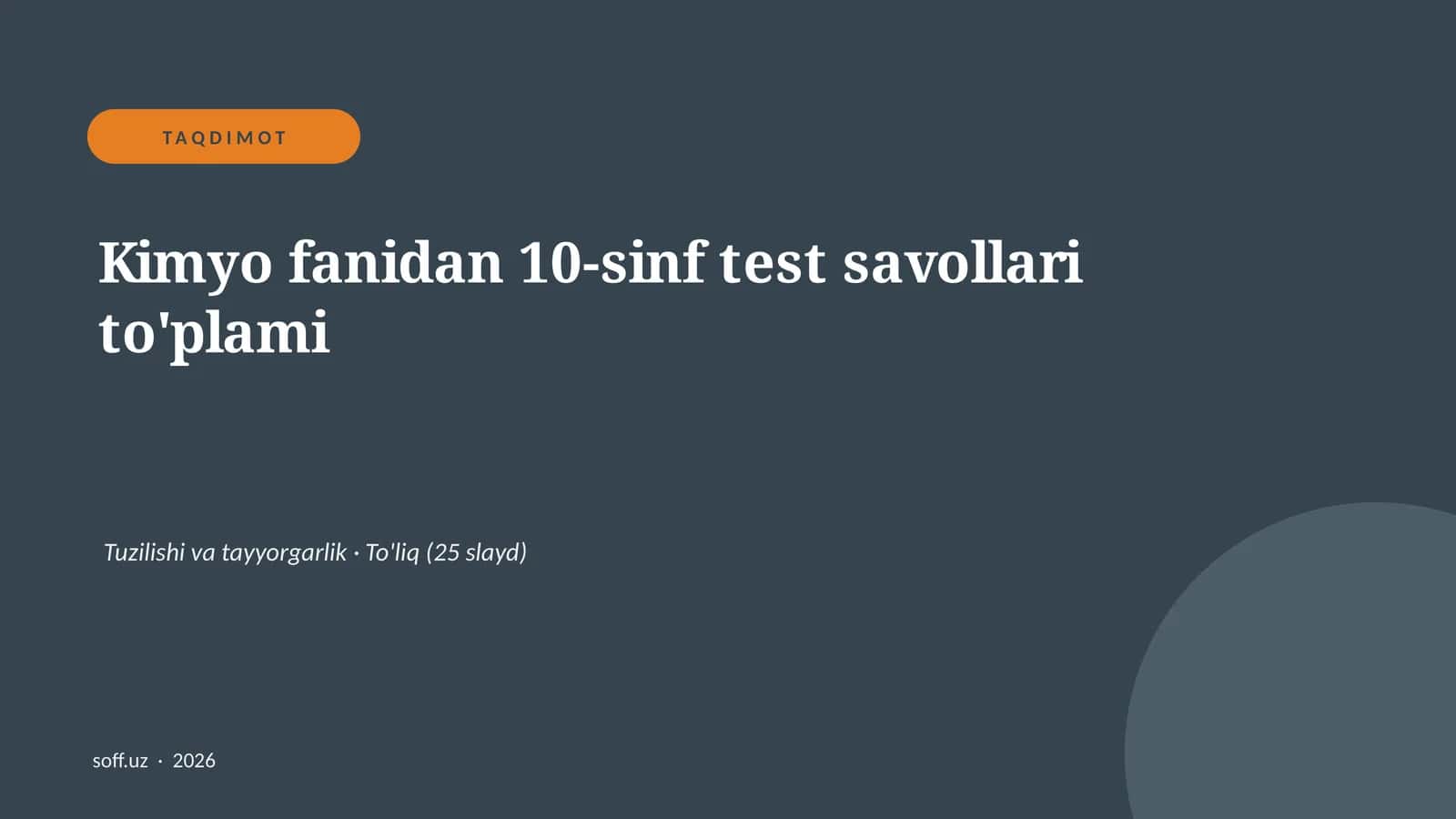 Kimyo fanidan 10-sinf test savollari to'plami