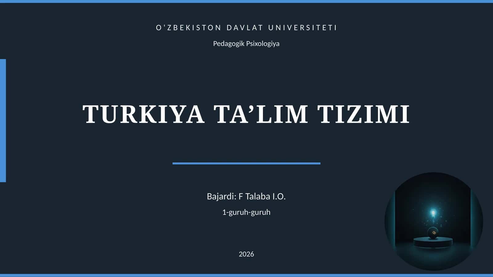 TURKIYA TA’LIM TIZIMI
