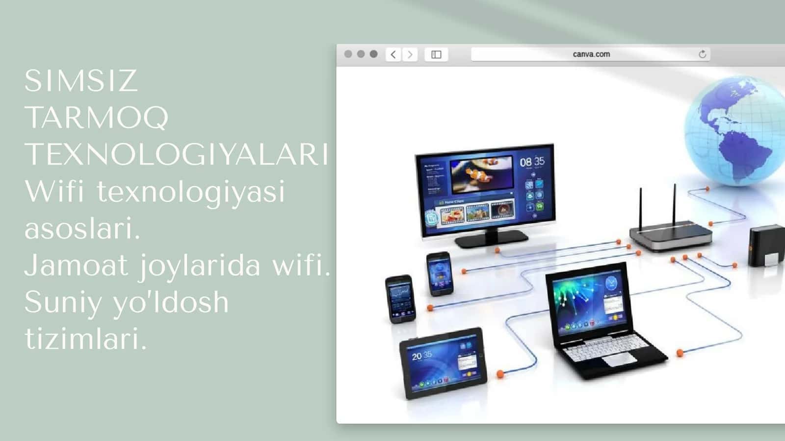 SIMSIZ TARMOQ TEXNOLOGIYALARI Wifi texnologiyasi asoslari.