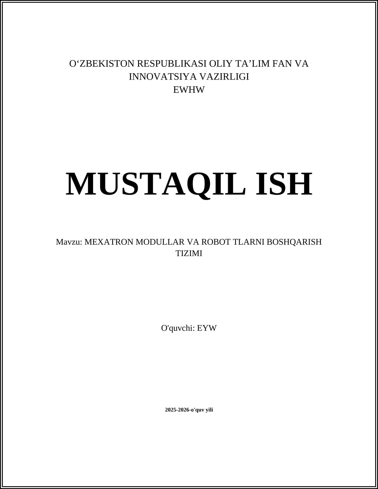MEXATRON MODULLAR VA ROBOT TLARNI BOSHQARISH TIZIMI