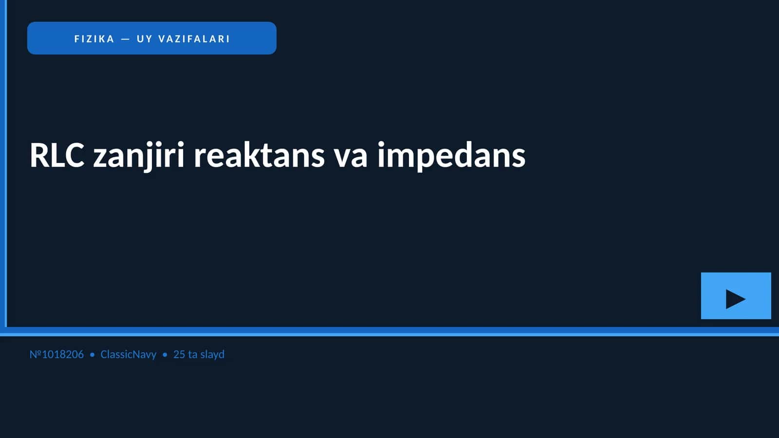 RLC zanjiri reaktans va impedans