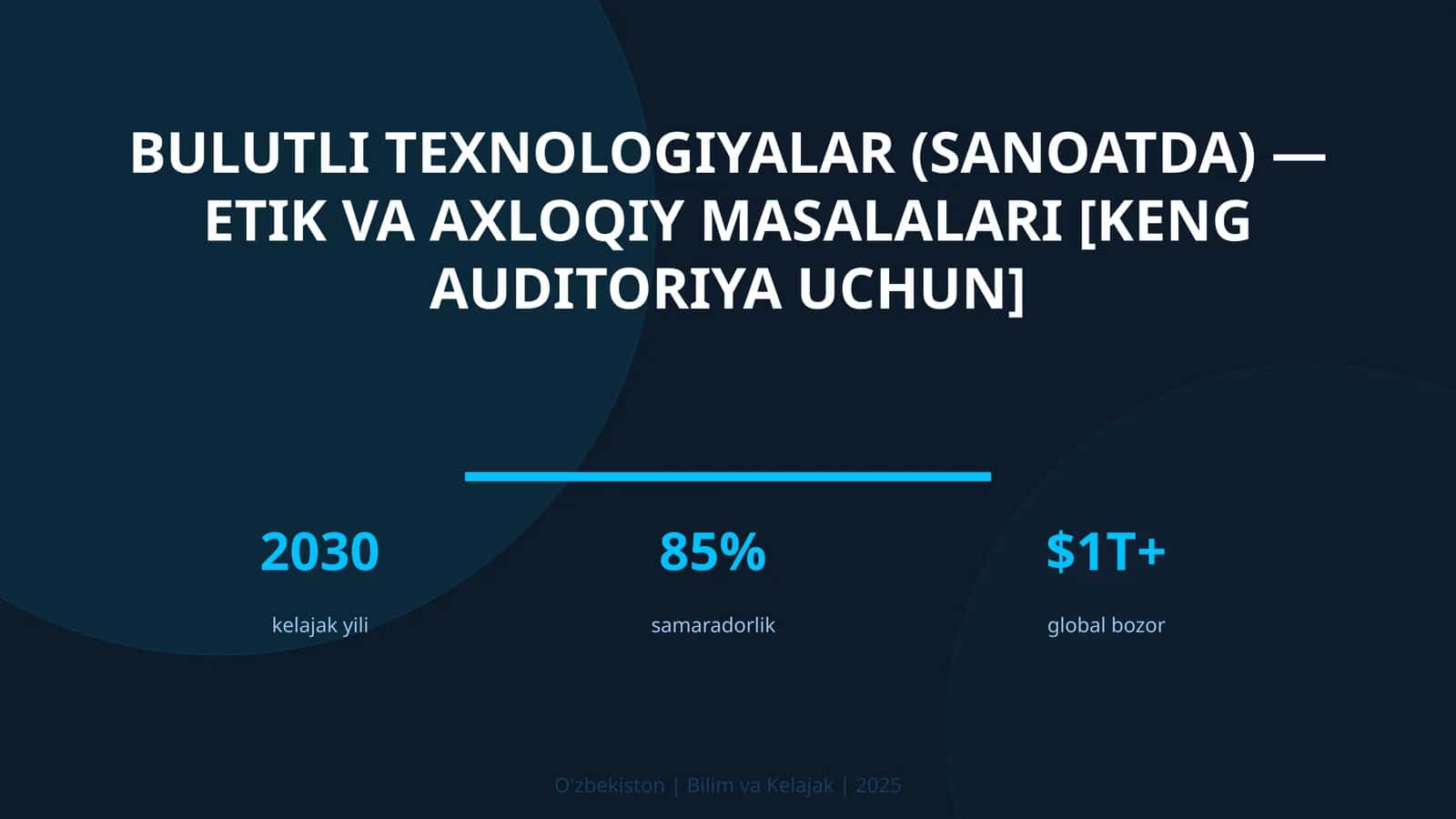 Bulutli texnologiyalar (sanoatda) — etik va axloqiy masalalari [keng auditoriya uchun]