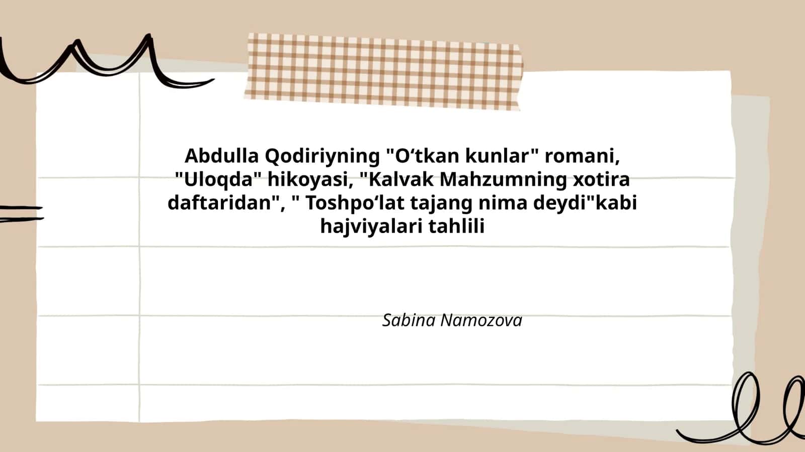 Abdulla Qodiriyning "Oʻtkan kunlar" romani