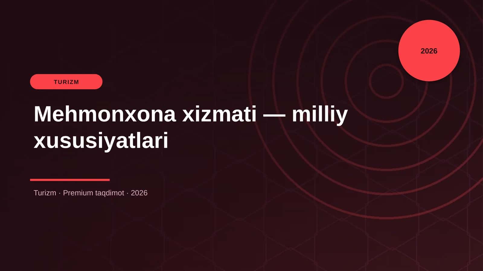 Mehmonxona xizmati — milliy xususiyatlari