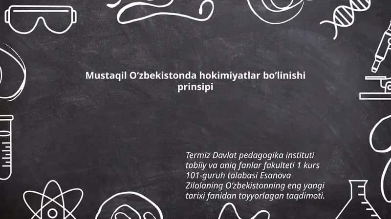 Oʻzbekistonda hokimiyatlar boʻlinishi prinsipi taqdimoti