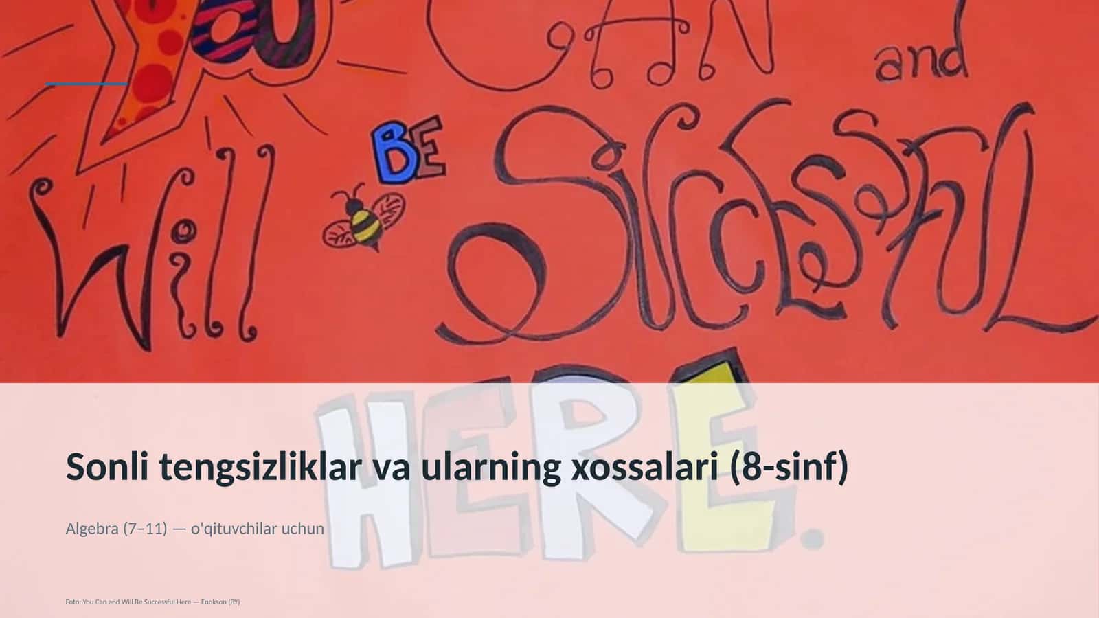 Sonli tengsizliklar va ularning xossalari (8-sinf)