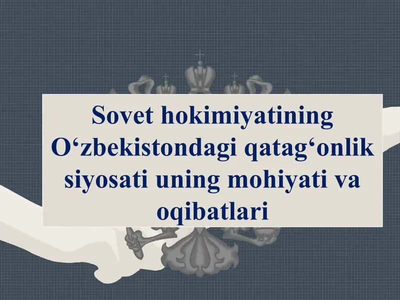 Sovethokimiyatining O'zbekistondagi qatag'onliksiyosatiuning mohiyati va oqibatlari