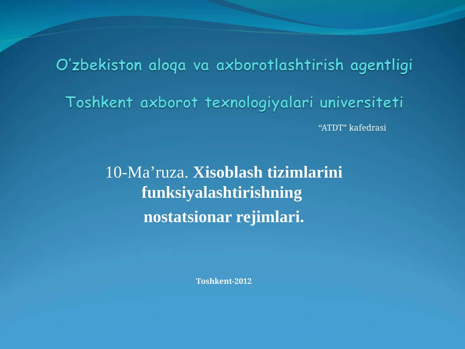 Xisoblash tizimlarini funksiyalashtirishning nostatsionar rejimlari