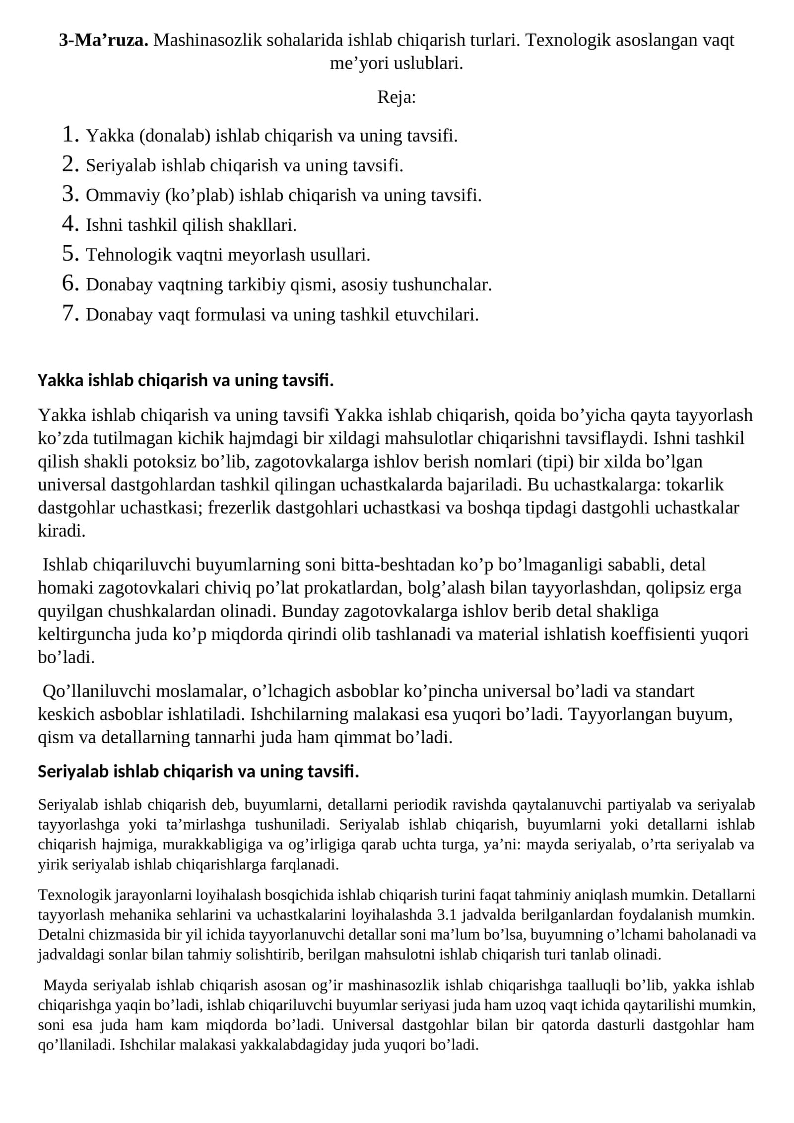 3-Ma’ruza. Mashinasozlik sohalarida ishlab chiqarish turlari. Texnologik asoslangan vaqt me’yori uslublari