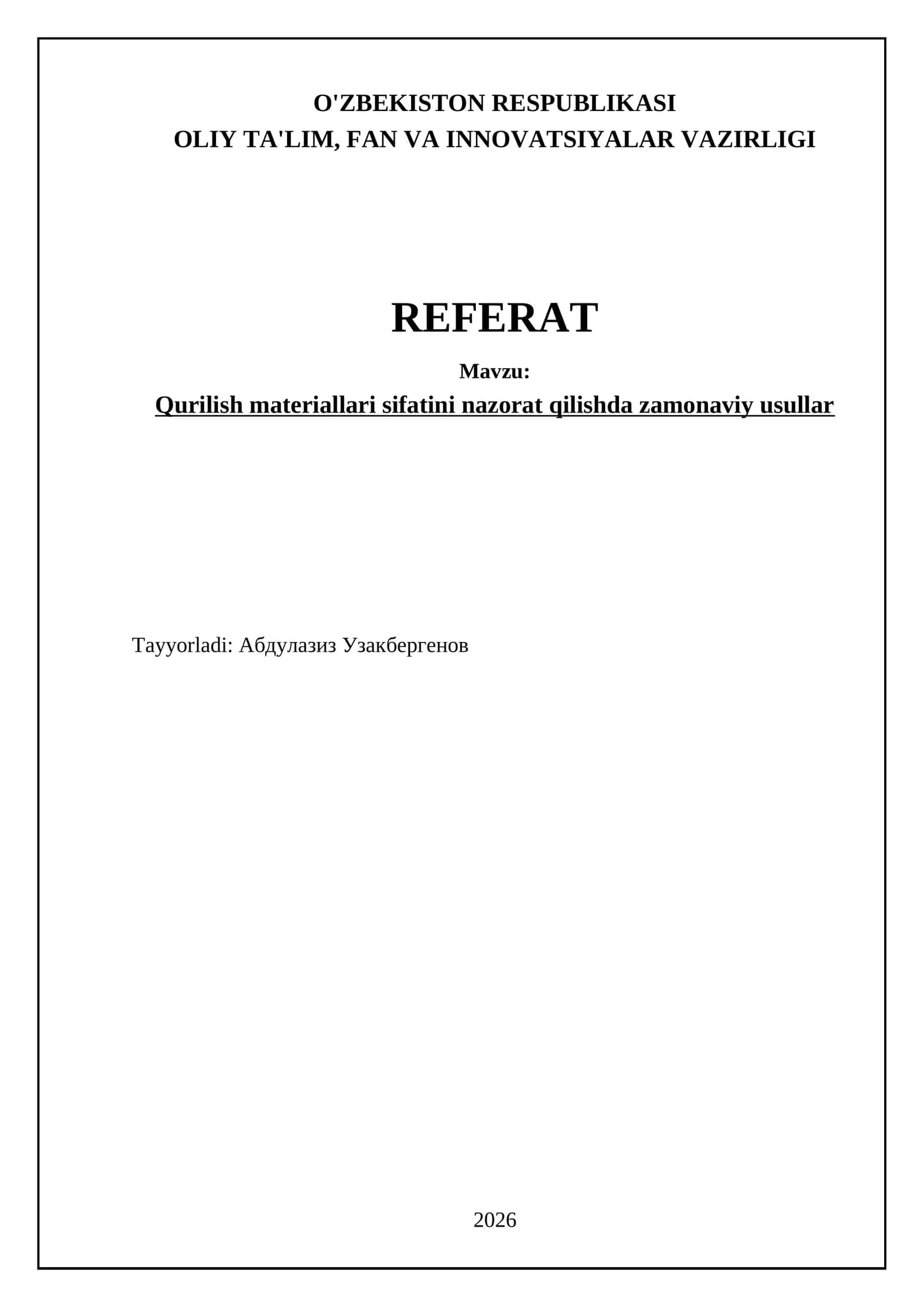 Qurilish materiallari sifatini nazorat qilishda zamonaviy usullar