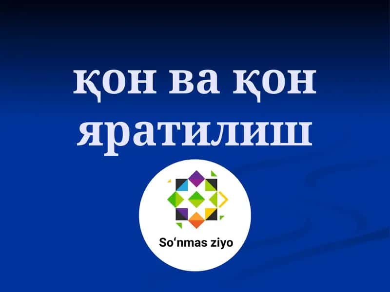Одамнинг қон яратилиши